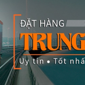 Giới thiệu đơn vị chuyên nhận mua hộ hàng Trung Quốc uy tín