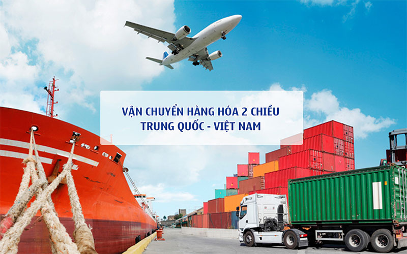 Vận chuyển hai chiều Trung Việt